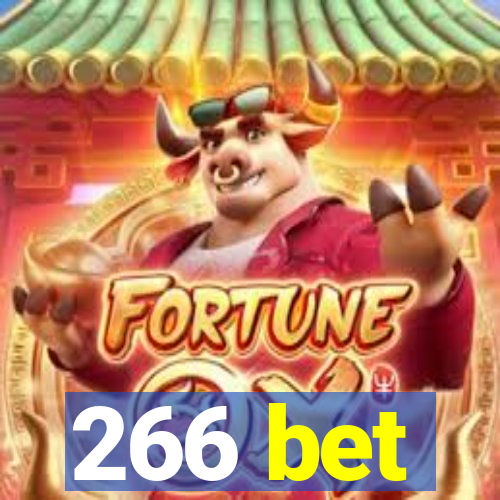 266 bet